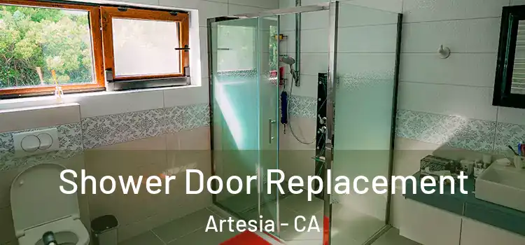 Shower Door Replacement Artesia - CA