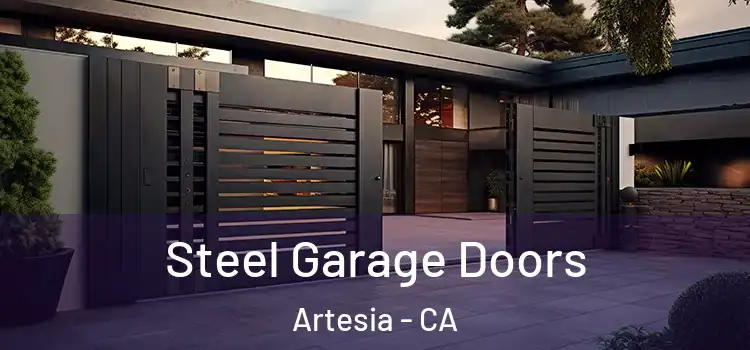 Steel Garage Doors Artesia - CA